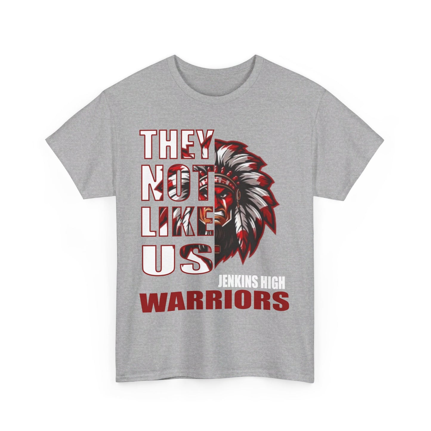 Unisex Heavy Cotton Tee "They Not Like Us" Jenkins Warriors-Adult