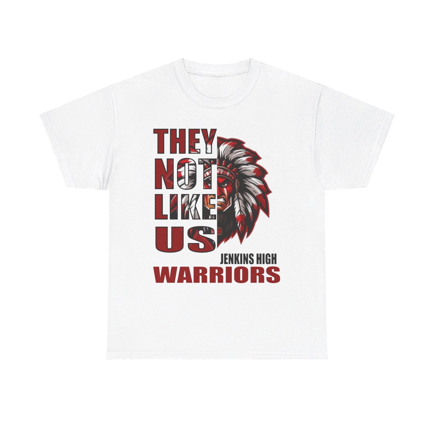 Unisex Heavy Cotton Tee "They Not Like Us" Jenkins Warriors-Adult