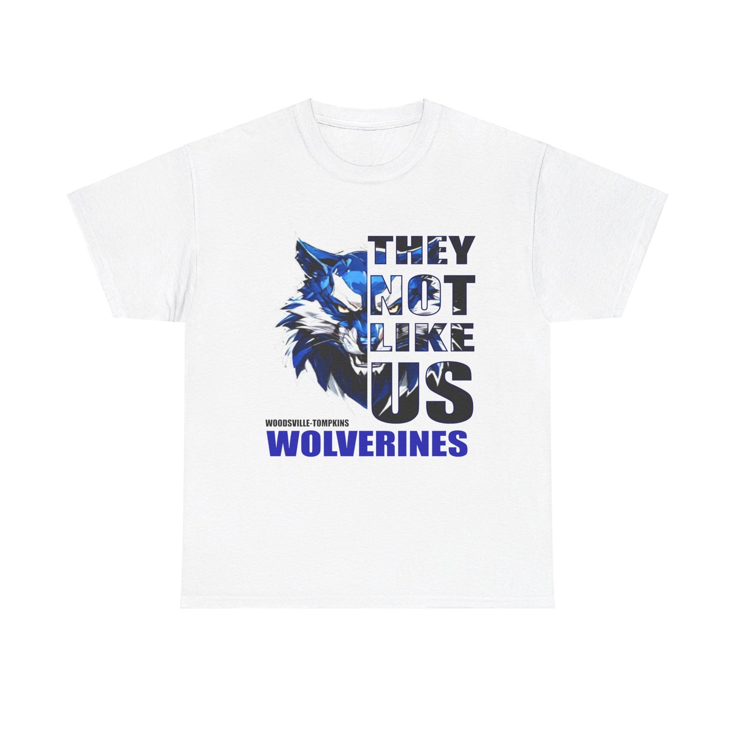 Unisex Heavy Cotton Tee "They Not Like Us" Woodsville Tompkins Wolverines-White-Adult