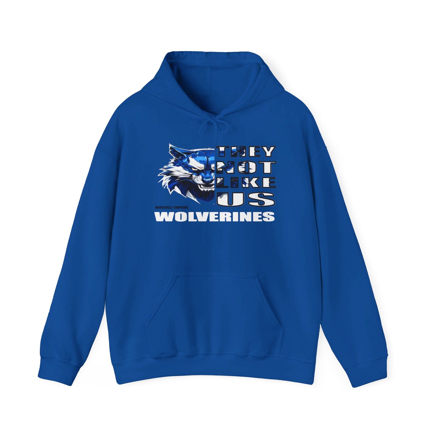 Unisex Heavy Blend™ "They Not Like Us" Woodsville Tompkins Wolverines Royal Blue Hooded Sweatshirt-Adult