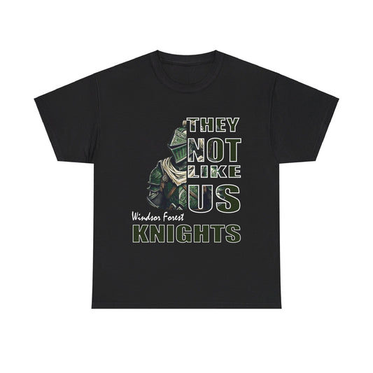 Unisex Heavy Cotton Tee "They Not Like Us" Windsor Forest Knights-Adult