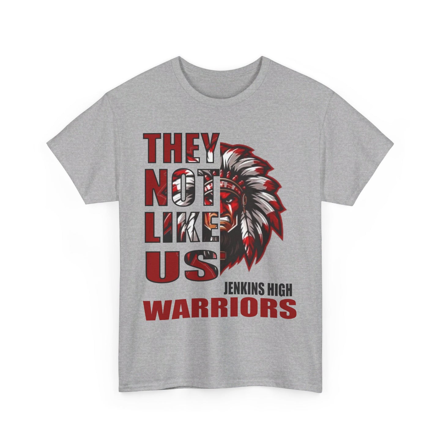 Unisex Heavy Cotton Tee "They Not Like Us" Jenkins Warriors-Adult