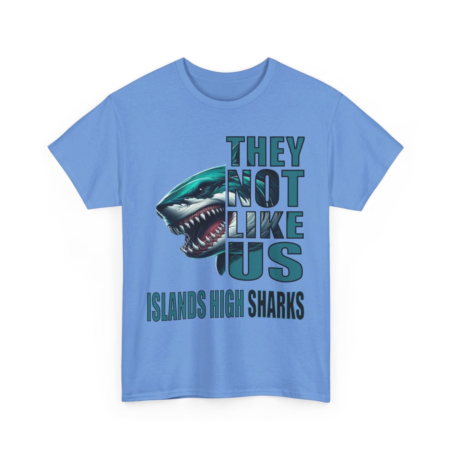 Unisex Heavy Cotton Tee "They Not Like Us" Islands High Sharks-Adult