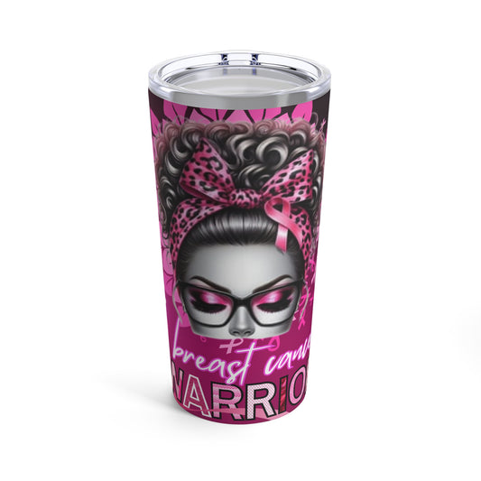 Tumbler 20oz Breast Cancer Warrior